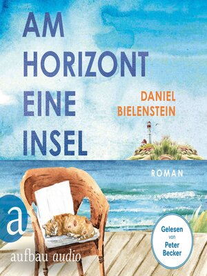 cover image of Am Horizont eine Insel (Ungekürzt)